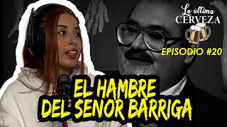 El HAMBRE del Señor Barriga  Creepypastas  MoodsMajo  La Ultima Cerveza  Eps 21 [upl. by Flagler]