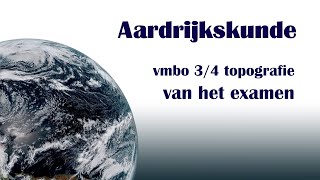 examen vmbot aardrijkskunde topografie [upl. by Eidroj]