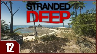 Stranded Deep  EP12 [upl. by Ngo]