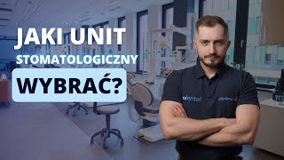 Jaki unit stomatologiczny wybrać [upl. by Rurik]