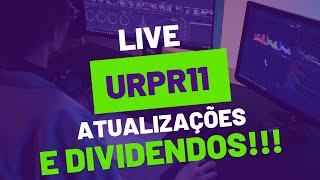 URPR11 vale pena investir fundo imobiliário dividendos urpr11 [upl. by Isidora]