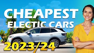 Cheapest Electric Car 2023  2024  Most Affordable amp Least Expensive EV SUV and Cars in US [upl. by Spearman]