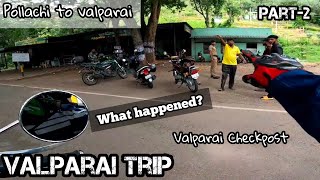 🤯Pollachi to ValparaiValparai TripPart2Seventh HeavenDeepans Vision tamil motovlog youtuber [upl. by Onitnelav16]