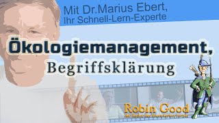 Ökologiemanagement Begriffsklärung [upl. by Ardnekan647]