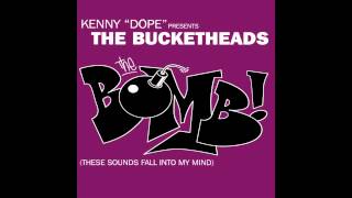 The Bucketheads The Bomb These Sounds Fall Into My Mind Armand Van Helden ReEdit [upl. by Adin]