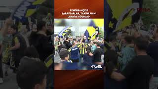 Fenerbahçeli taraftarlar takımlarını derbiye uğurladı shorts [upl. by Tess]