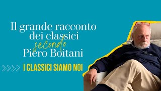 I classici siamo noi Piero Boitani [upl. by Eimam]