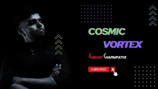 Cosmic Vortex 001 by Kushan Chamupathi  Psychedelic Trance Mix [upl. by Judy866]