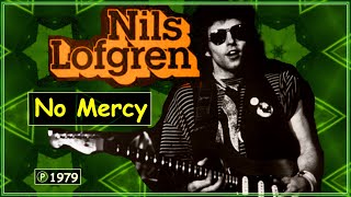 NILS LOFGREN  No Mercy [upl. by Lizbeth299]