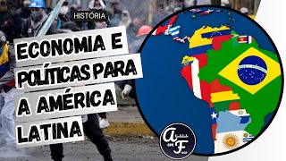 ECONOMIA E AS POLÍTICAS PARA A AMÉRICA LATINA HISTÓRIA [upl. by Lancey]