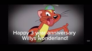 3 years of Willy’s wonderland [upl. by Eitsirc]