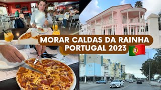 VIVER EM CALDAS DA RAINHA CONHEÇA uma bela cidade para morar em PORTUGAL 2023 🇵🇹 VLOG [upl. by Imer]