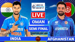 India vs Afghanistan Semi Final Emerging Asia Cup 2024  IND vs AFG Live T20 Match  SemiFinal [upl. by Vashtia]