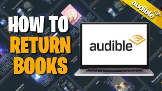 How To Return Books On Audible [upl. by Annawahs]