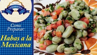 Habas a la mexicana receta fácil y rápida ✔✔ Las Recetas de Rosy ✔✔ [upl. by Trask166]