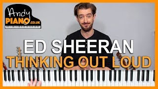 ED SHEERAN  THINKING OUT LOUD Piano Tutorial EASY CHORDS [upl. by Ahtabbat]