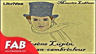 Arsène Lupin gentleman cambrioleur Full Audiobook by Maurice LEBLANC by General Fiction [upl. by Juna229]