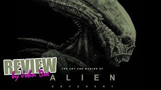 Alien Covenant  The art and making of  BOOK  REVIEW Prometheus  Scott  Shaw  David [upl. by Maroj]