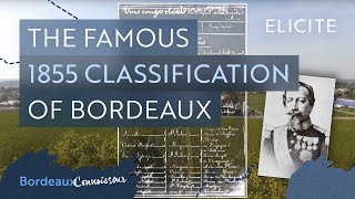 The 1855 Bordeaux Wine Classification System [upl. by Mars]