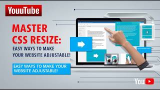 Master CSS Resize Easy Ways to Make Your Website Adjustable [upl. by Noet]