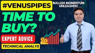 Venus Pipes Share Price Hits AllTime High Bullish Price Action amp Latest News Update [upl. by Adiuqram70]