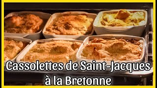 Recette de CASSOLETTES de SaintJacques Façon Bretonne [upl. by Edwards338]