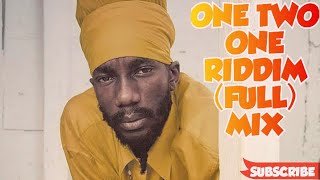 One Two One Riddim Mix Ft Sizzla Morgan Heritage Buju Banton Luciano  DJ CLAIMAX DEE [upl. by Nussbaum318]