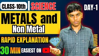 Metals and Non Metals🔥 CLASS 10 ONE SHOT Ncert Covered  Day1 [upl. by Annohsal]