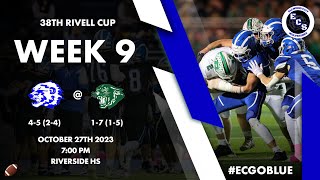 ECS Football Week Nine  Ellwood City  Riverside  38th RivEll Cup 102723  700 PM [upl. by Daniyal]