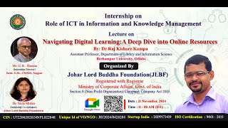 Internship  Part4  Lecture on quotNavigating Digital Learning  A Deep Dive into Online Resourcesquot [upl. by Yroggerg]