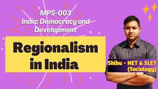 Regionalism  Regionalism in India  Development Types amp Impacts of Regionalism in India [upl. by Dymoke]