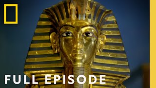 King Tuts Treasures Hidden Secrets Rediscovered Full Episode  National Geographic [upl. by Yldarb]