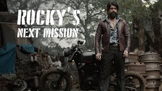 Rockys Next Mission  KGF  Yash  Prashanth Neel [upl. by Tonjes]