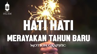 Hatihati Ikut merayakan tahun baru  Motion Graphic [upl. by Pomona754]