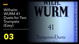 Wilhelm WURM 41 Duets for Two Trumpets Easy  03 [upl. by Moitoso]