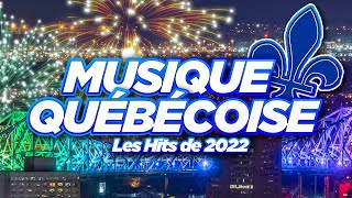 Les Hits De lÉté 2022  Musique Québécoise  Top Francophone Radio 2022 [upl. by Hailee]