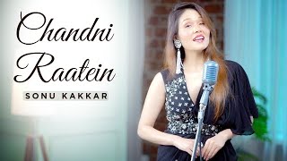 Chandni Raatein  Sonu Kakkar  Noor Jehan [upl. by Ia248]