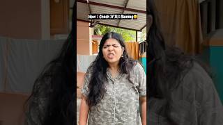 How others vs I check if it’s Raining 🌧️😁watch till end🤪sharmilageorge shorts [upl. by Barnie460]