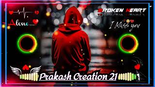 Bewajah Hindi Song Dj Remix  Hindi Sad Song Dj Remix Mashup 2024  Prakash Creation 21 remake [upl. by Aihsena300]