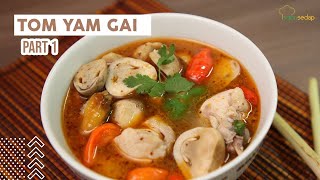 Resep Tomyam Ayam Cocok Untuk Hidangan Musim Hujan Part 1 [upl. by Tnarg]