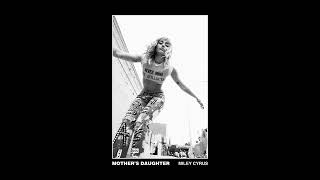 Mothers Daughter Clean Version Audio  Miley Cyrus [upl. by Yma]