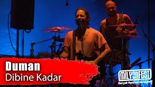 Duman  Dibine Kadar Milyonfest İstanbul 2019 [upl. by Roach722]