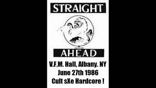 Straight Ahead NYC Live  VFM Hall Albany NY June 27th 1986 2024 ReRip Rare Str8 Edge NYHC [upl. by Venator]