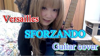 Versailles SFORZANDO Guitar cover ☆ 歌詞付き ヴェルサイユ hizaki kamijo jupiter [upl. by Nanerb]