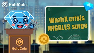 Crypto World NewsWazirX Hacked Major Losses丨MIGGLES Soars Huge Gains July 19 2024 [upl. by Lyrak]