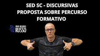 SED SC  DISCURSIVA  PROPOSTA NOVA  PERCURSO FORMATIVO [upl. by Asereht14]