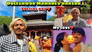 Doleshwor mahadev mandir darsan gariyo🤭🙏Special day❤️ [upl. by Ecnal]