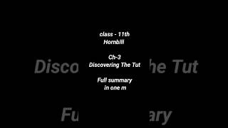 Discovering The Tut Class 11 summary in one minute shorts Class11English exampreparation [upl. by Yslehc568]