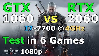 GTX 1060 vs RTX 2060 test in 6 games i77700  36GHz [upl. by Gallagher]