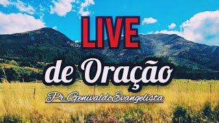 PastorGenivaldo Ev UmCanaldeBençãoParaVocê está ao vivo [upl. by Alegnaoj364]